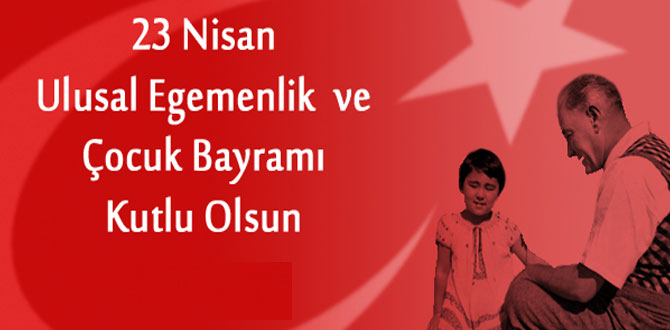 En Güzel 23 Nisan Mesajları ve 23 Nisan Sözleri