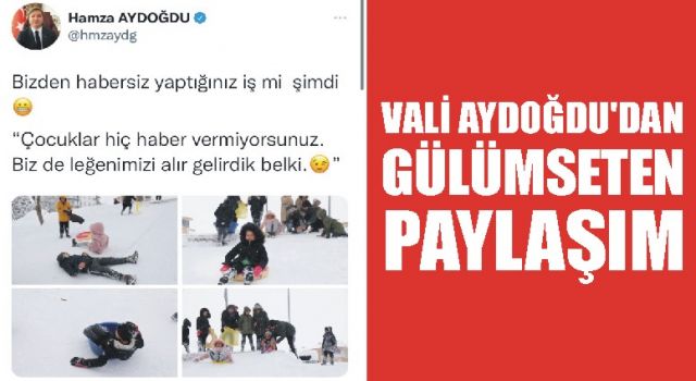 Vali Aydoğdu’dan Gülümseten Paylaşım