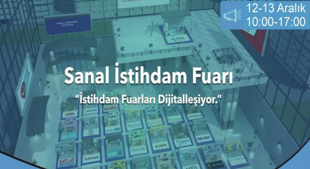 İŞKUR-Bölgesel Sanal İstihdam Fuarı Başlıyor