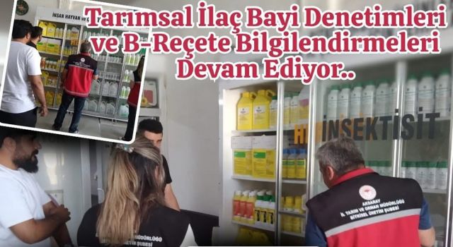 Tarımsal ilaç bayilerine sıkı denetim