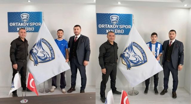 Ortaköy Spor’dan peş peşe iki transfer