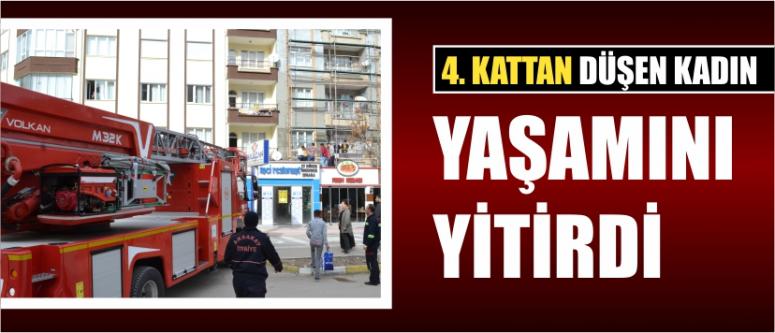4. Kattan Düşen Kadın Yaşamını Yitirdi