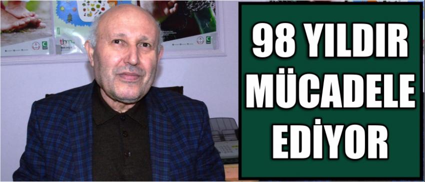 98 Yıldır Mücadele Ediyor