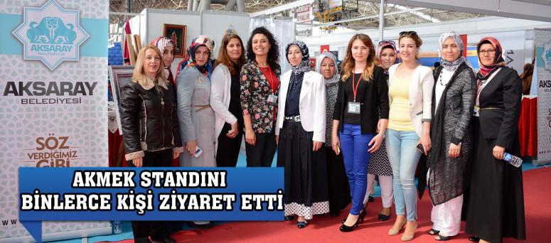 AKMEK STANDINI BİNLERCE KİŞİ ZİYARET ETTİ