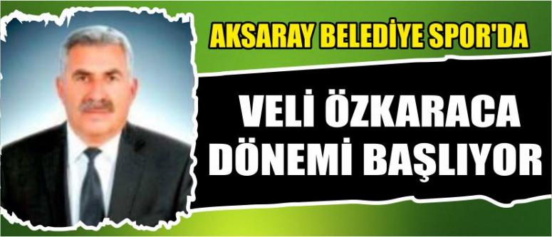 Belediye Spor’da Özkaraca Dönemi Başlıyor