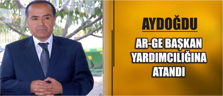 Aydoğdu Ar-Ge Başkan Yardımcılığına Atandı