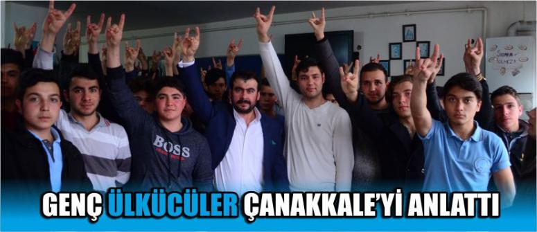 Genç Ülkücüler Çanakkale’yi Anlattı