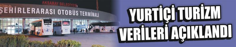 Yurtiçi Turizm Verileri Açıklandı