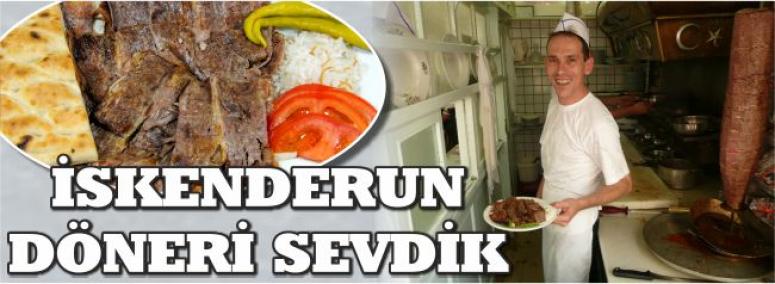 İskenderun Döneri Sevdik