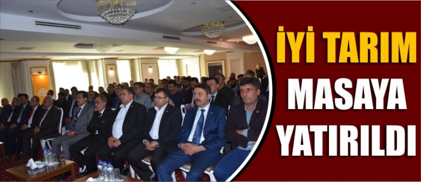 İyi Tarım Masaya Yatırıldı
