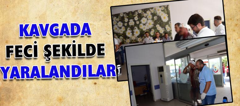Kavgada Feci Şekilde Yaralandılar