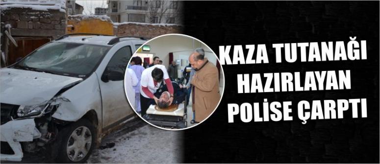 Kaza Tutanağı Hazırlayan Polise Çarptı