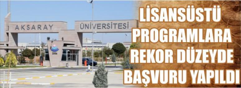 Lisansüstü Programlara Rekor Düzeyde Başvuru Yapıldı