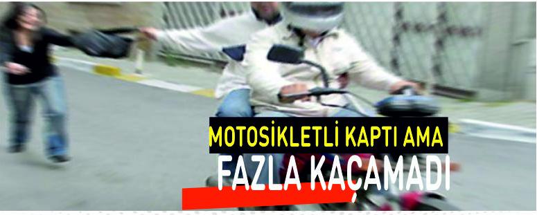 Motosikletli Kaptı Ama Fazla Kaçamadı
