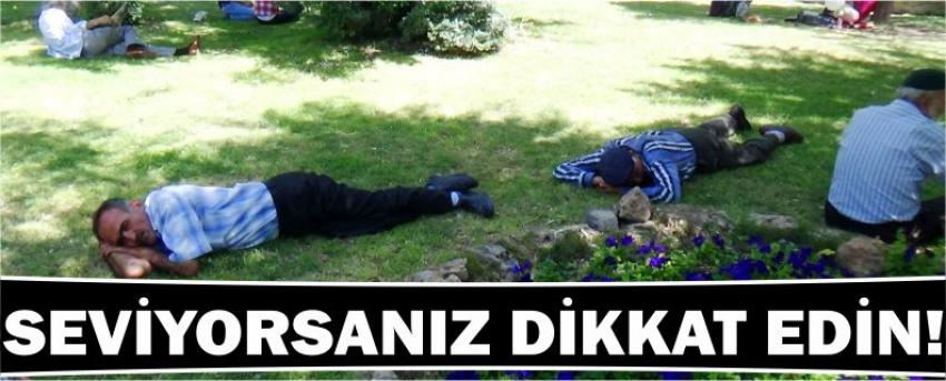 Seviyorsanız Dikkat Edin!