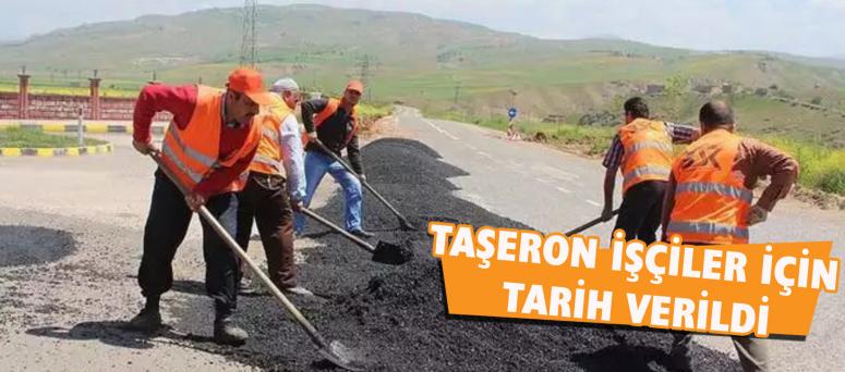 Taşeron İçiler İçin Tarih Verildi