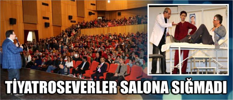 Tiyatroseverler Salona Sığmadı