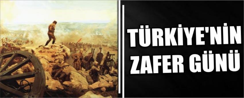 Türkiye’nin Zafer Günü