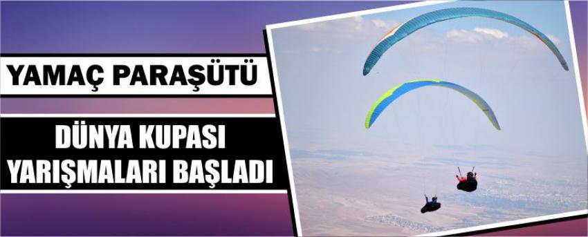 Yamaç Paraşütü Dünya Kupası Yarışmaları Başladı