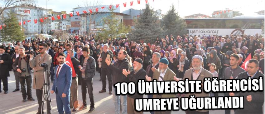 100 Üniversite Öğrencisi Umreye Uğurlandı