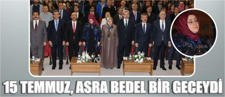 15 Temmuz, Asra Bedel Bir Geceydi