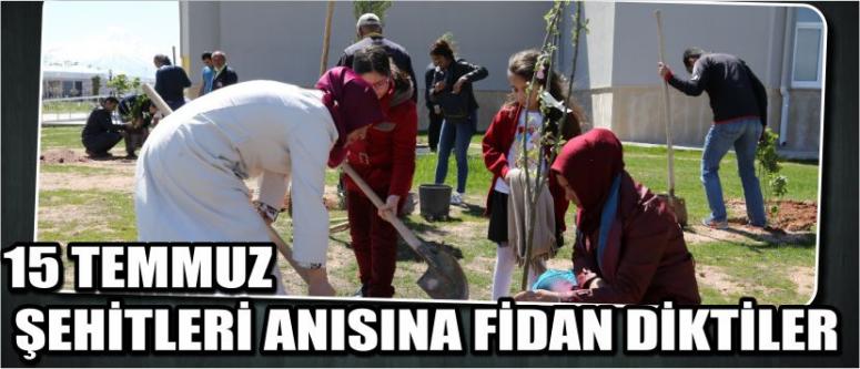 15 Temmuz Şehitleri Anısına Fidan Diktiler