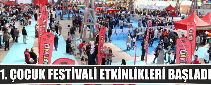 1. Çocuk Festivali Etkinlikleri Başladı