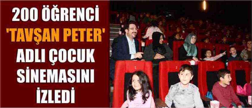 200 Öğrenci ‘Tavşan Peter’ Adlı Çocuk Sinemasını İzledi