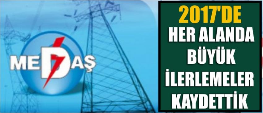 2017'de Her Alanda Büyük İlerlemeler Kaydettik