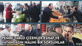 Pembe Tablo Çizenler Esnaf Ve Vatandaşın Halini Bir Sorsunlar