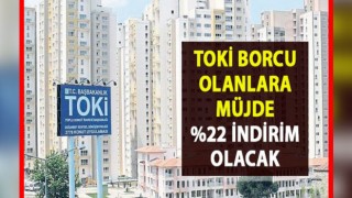 TOKİ Borçlarına İndirim Kampanyası