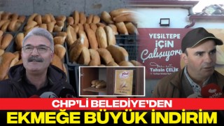 CHP’li Belediye’den Ekmeğe Büyük İndirim