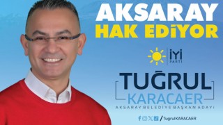 İYİ Parti Aksaray Belediye Başkan Adayı Karacaer, Rakiplerine Fark Attı