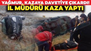 Yağmur, Kazaya Davetiye Çıkardı! İl Müdürü Kaza Yaptı