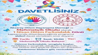 Aksaray'da otizm farkındalığı için anlamlı buluşma