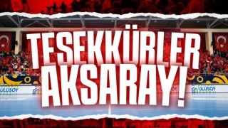 Türkiye Hentbol Federasyonu’ndan Aksaraylılara teşekkür