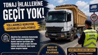 Ağaçören’de tonaj ihlallerine rekor ceza