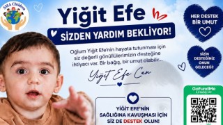Yiğit Efe’nin geleceği bizim elimizde! Minik yürek destek bekliyor