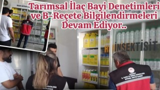 Tarımsal ilaç bayilerine sıkı denetim