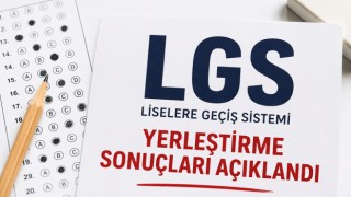 LGS yerleştirme sonuçları açıklandı