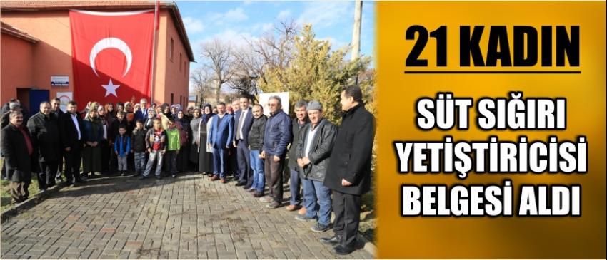 21 Kadın Süt Sığırı Yetiştiricisi Belgesi Aldı