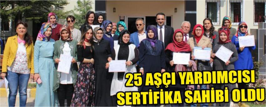 25 Aşçı Yardımcısı Sertifika Sahibi Oldu