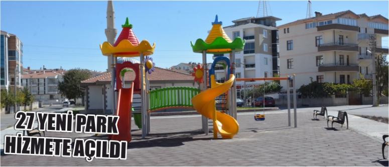 27 Yeni Park Hizmete Açıldı