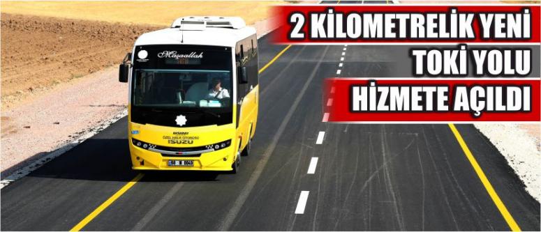 2 Kilometrelik Yeni Toki Yolu Hizmete Açıldı