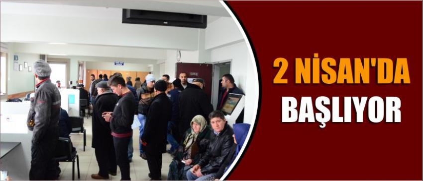 2 Nisan’da Başlıyor