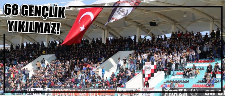 68 Gençlik Yıkılmaz!