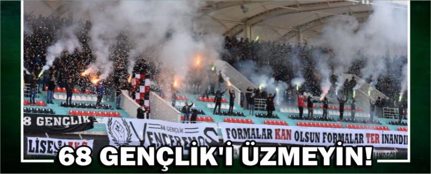 68 Gençlik’i Üzmeyin!
