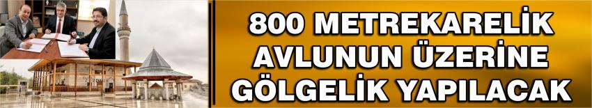 800 Metrekarelik Avlunun Üzerine Gölgelik Yapılacak