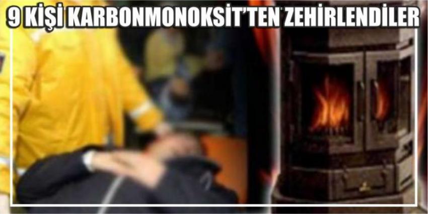 Karbonmonoksit 9 Kişiyi Zehirledi
