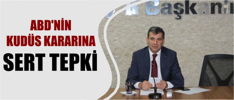Abd’nin Kudüs Kararına Sert Tepki